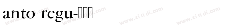 anto regu字体转换